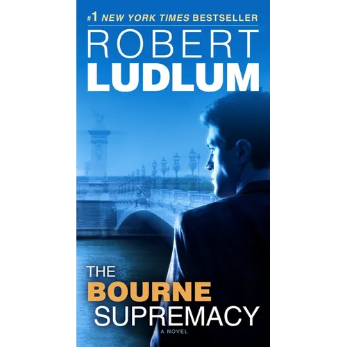 The Bourne Supremacy: Jason Bourne Book #2 - Mass Market Paperbound