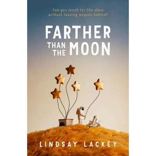 Farther Than the Moon