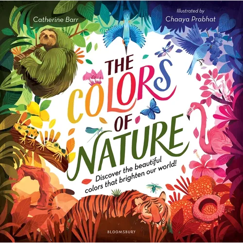 The Colors of Nature - Hardcover