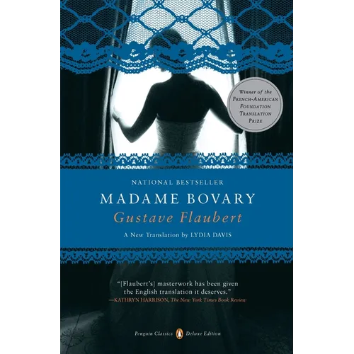 Madame Bovary: (Penguin Classics Deluxe Edition) - Paperback