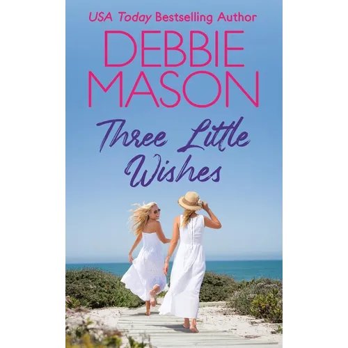 Three Little Wishes - Mass Market Paperbound