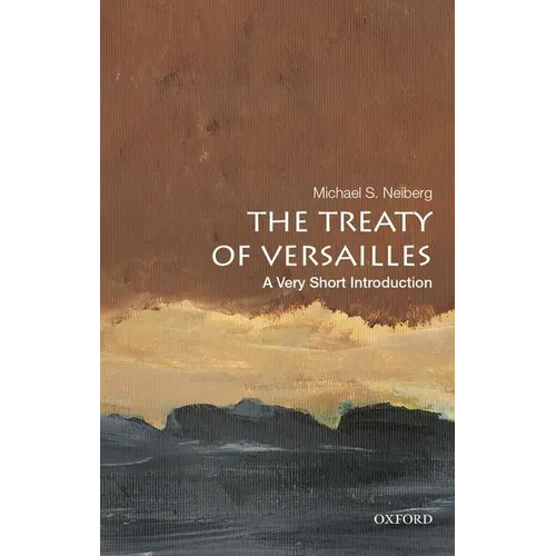 The Treaty of Versailles: A Very Short Introduction - Paperback