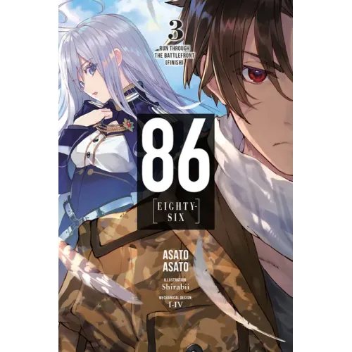 86--Eighty-Six, Vol. 3 (Light Novel): Run Through the Battlefront (Finish) Volume 3 - Paperback