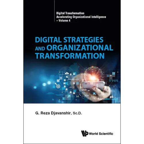 Digital Strategies and Organizational Transformation - Hardcover