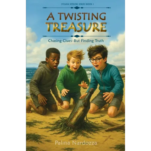 A Twisting Treasure: Chasing Clues . . . But Finding Truth - Paperback
