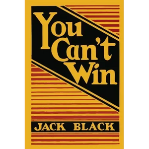 You Can't Win - Paperback