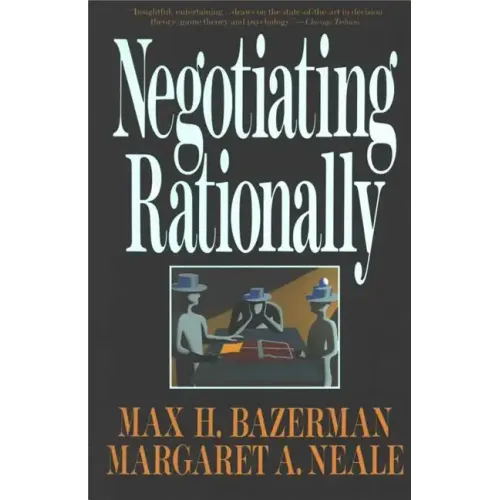Negotiating Rationally - Paperback