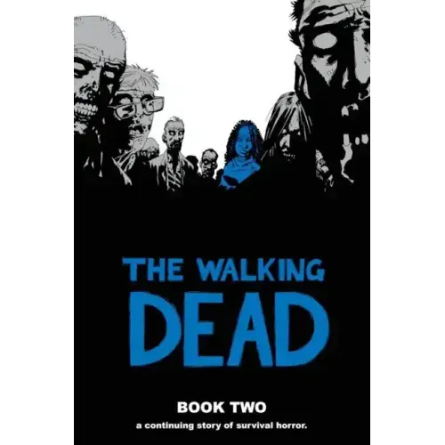 Walking Dead Book 2 - Hardcover