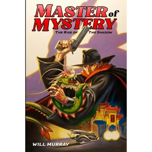 Master of Mystery: The Rise of The Shadow - Paperback