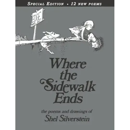 Where the Sidewalk Ends: Poems & Drawings - Hardcover