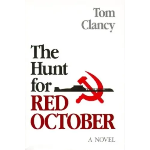 The Hunt for Red October - Hardcover