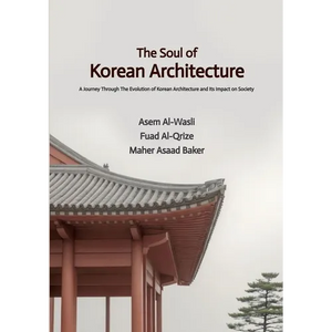The Soul of Korean Architecture - Paperback