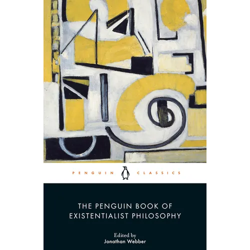 The Penguin Book of Existentialist Philosophy - Paperback