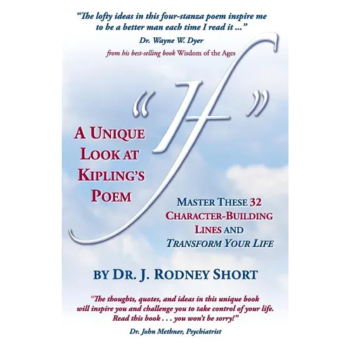 A Unique Look at Kipling's Poem If - Paperback