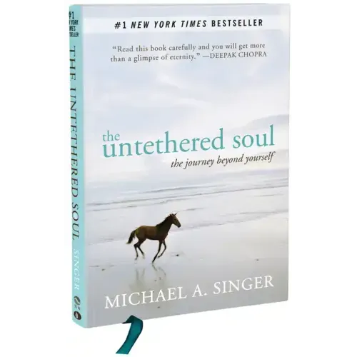 The Untethered Soul: The Journey Beyond Yourself - Hardcover