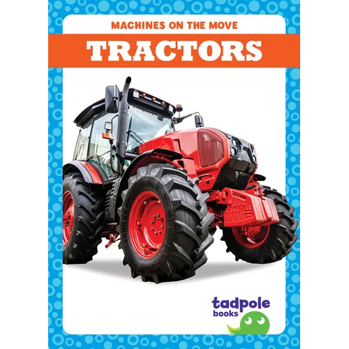 Tractors - Library Binding