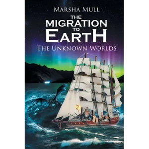 The Migration to Earth: The Unknown Worlds - Paperback