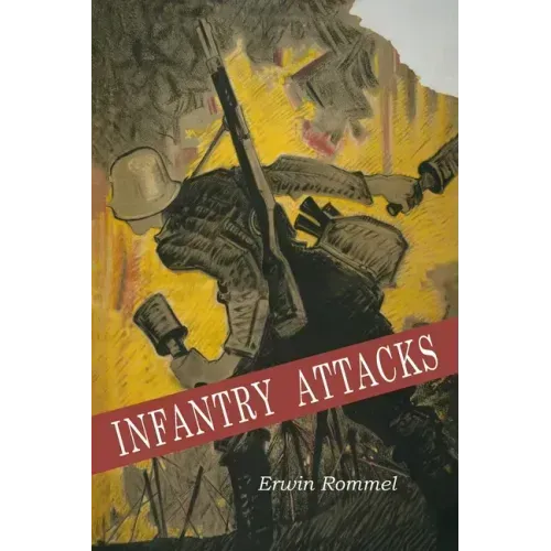 Infantry Attacks - Paperback