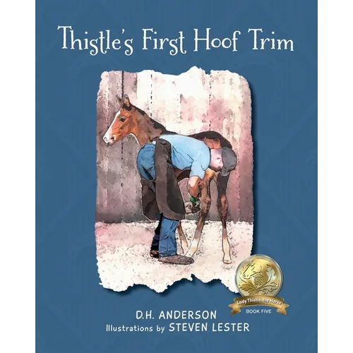 Thistle's First Hoof Trim - Paperback