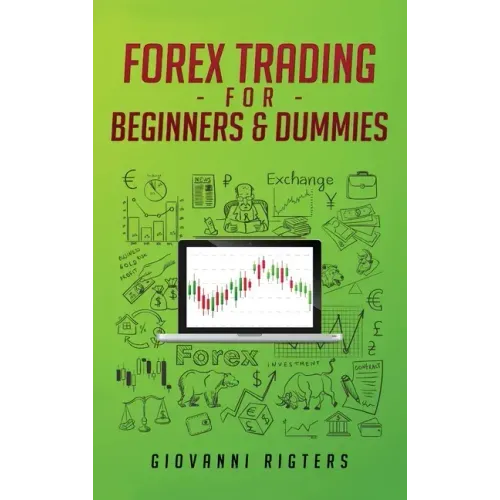 Forex Trading for Beginners & Dummies - Hardcover
