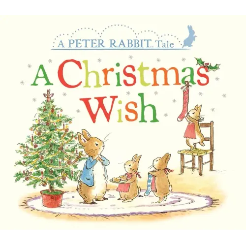 A Christmas Wish: A Peter Rabbit Tale - Board Book