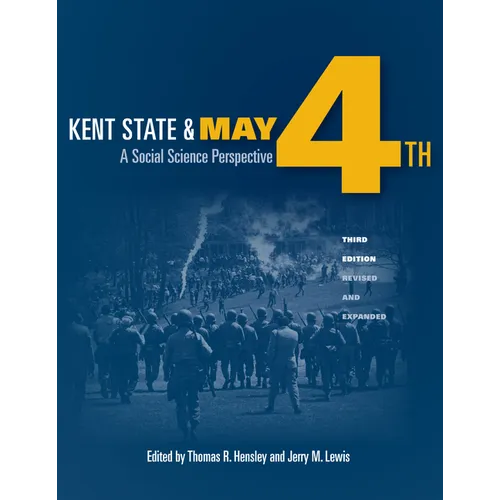 Kent State and May 4th: A Social Science Perspective - Paperback