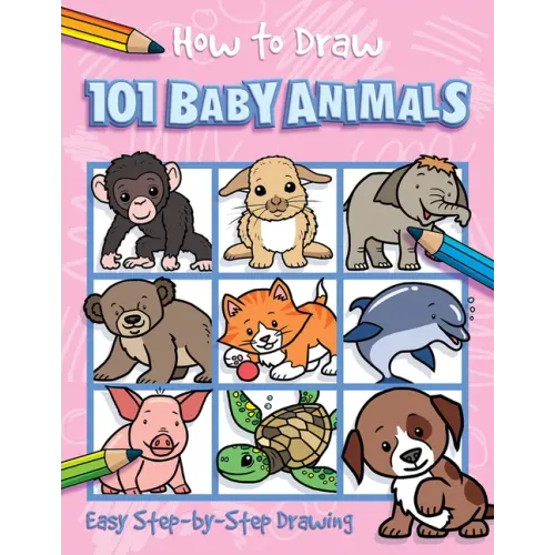 How to Draw 101 Baby Animals - Paperback