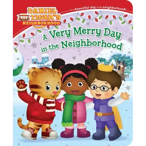 A Very Merry Day in the Neighborhood - Board Book