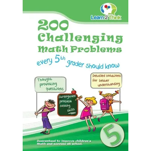 200 Challenging Math Problems every 5th grader should know - Paperback