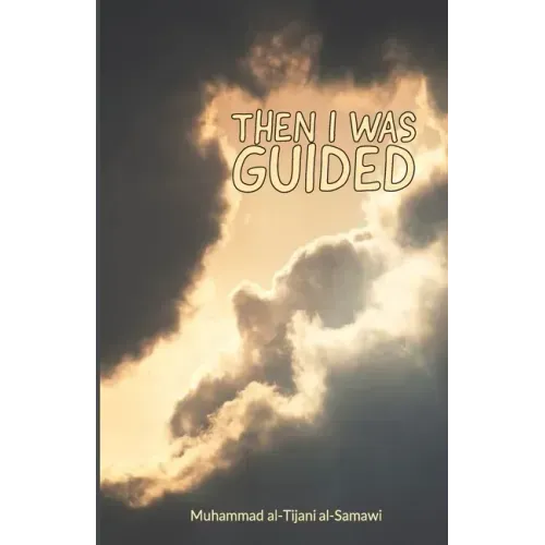 Then I Was Guided - Paperback