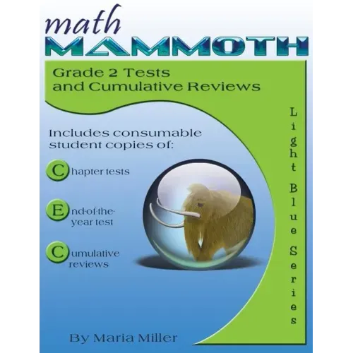 Math Mammoth Grade 2 Tests and Cumulative Reviews - Paperback