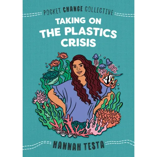 Taking on the Plastics Crisis - Paperback