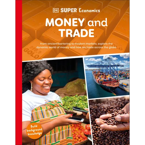 DK Super Economics Money and Trade - Hardcover