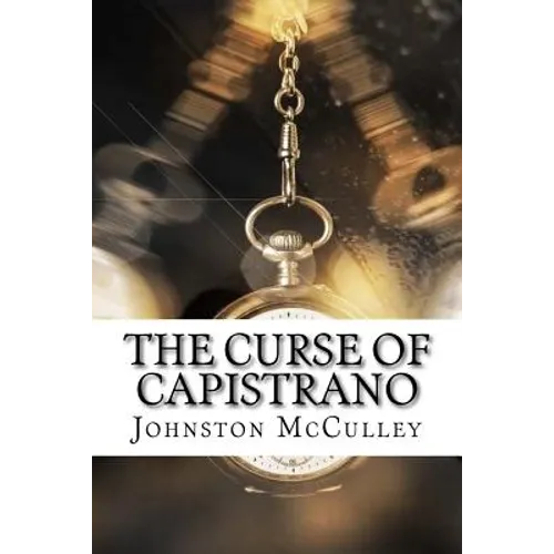 The Curse of Capistrano - Paperback