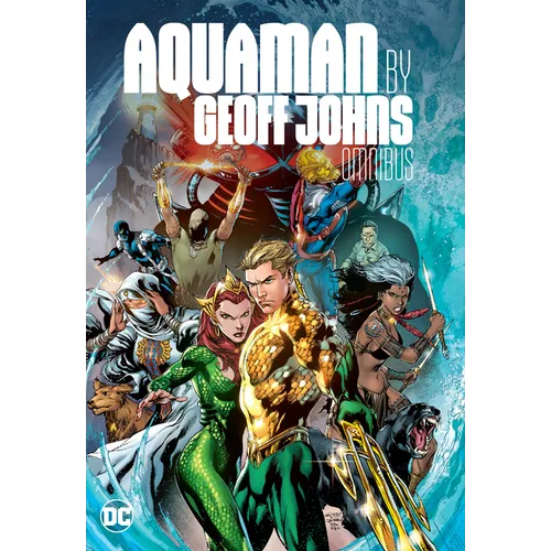 Aquaman by Geoff Johns Omnibus - Hardcover