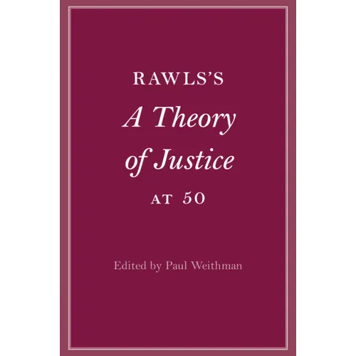 Rawls's A Theory of Justice at 50 - Paperback
