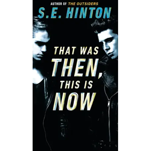 That Was Then, This is Now - Paperback