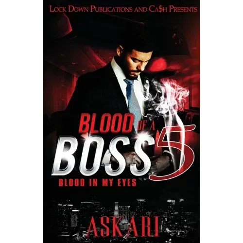 Blood of a Boss 5: Blood in my Eyes - Paperback
