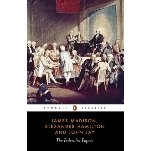 The Federalist Papers - Paperback