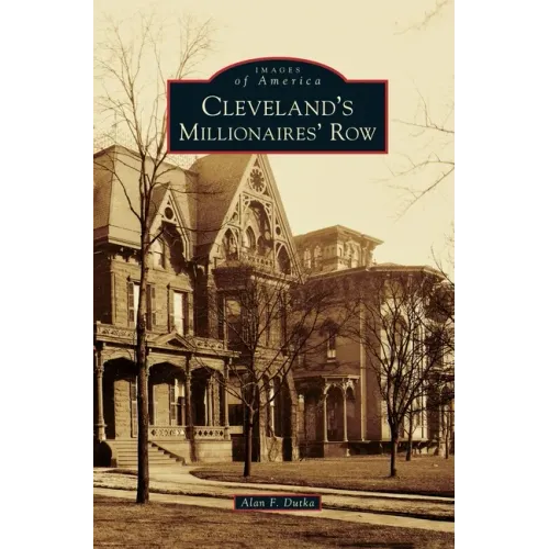 Cleveland's Millionaires' Row