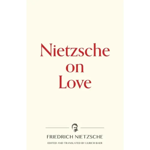 Nietzsche on Love - Paperback