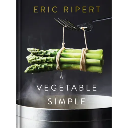 Vegetable Simple: A Cookbook - Hardcover