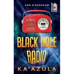 Black Hole Radio - Ka'Azula - Paperback