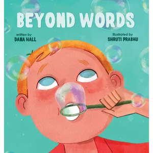 Beyond Words: A Child's Journey Through Apraxia - Hardcover