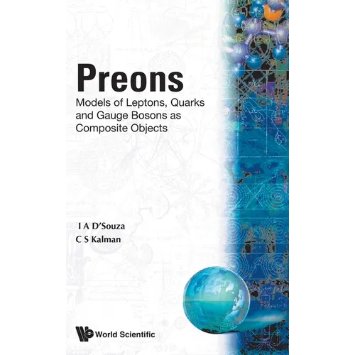 Preons-Models of Leptons, Quark& Gauge Bo - Hardcover