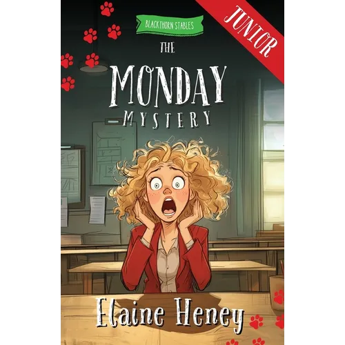 The Monday Mystery - Blackthorn Stables Junior - Paperback
