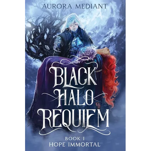 Black Halo Requiem: Book I: Hope Immortal - Paperback