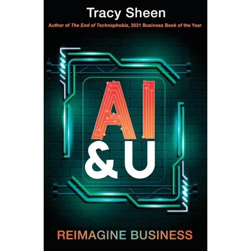 AI & U: Reimagine Business - Paperback