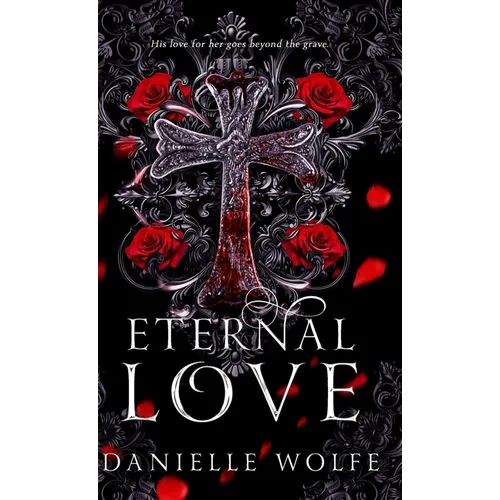 Eternal Love - Hardcover