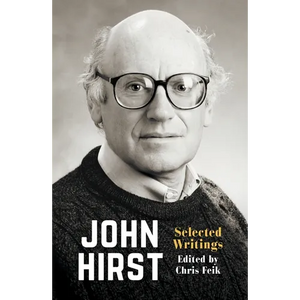 John Hirst: Selected Writings - Paperback